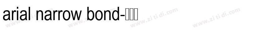 arial narrow bond字体转换